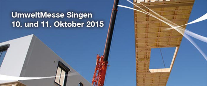 UmweltMesse 2015 Singen –  Energie, Bauen, Wohnen