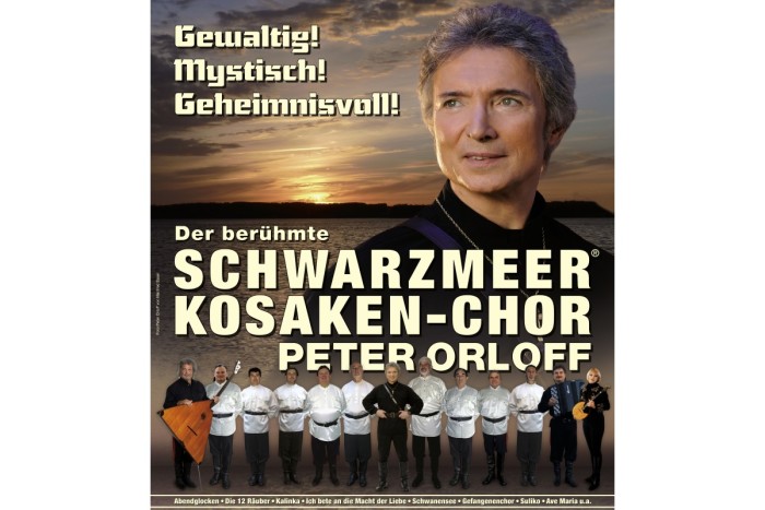 Konzert mit Peter Orloff und dem Schwarzmeer Kosaken Chor – Gewaltig / Mystisch / Geheimnisvoll