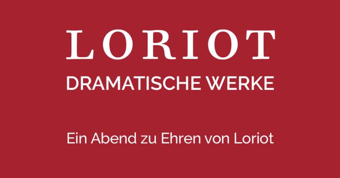 Langenargener Festspiele: Loriot Dramatische Werke